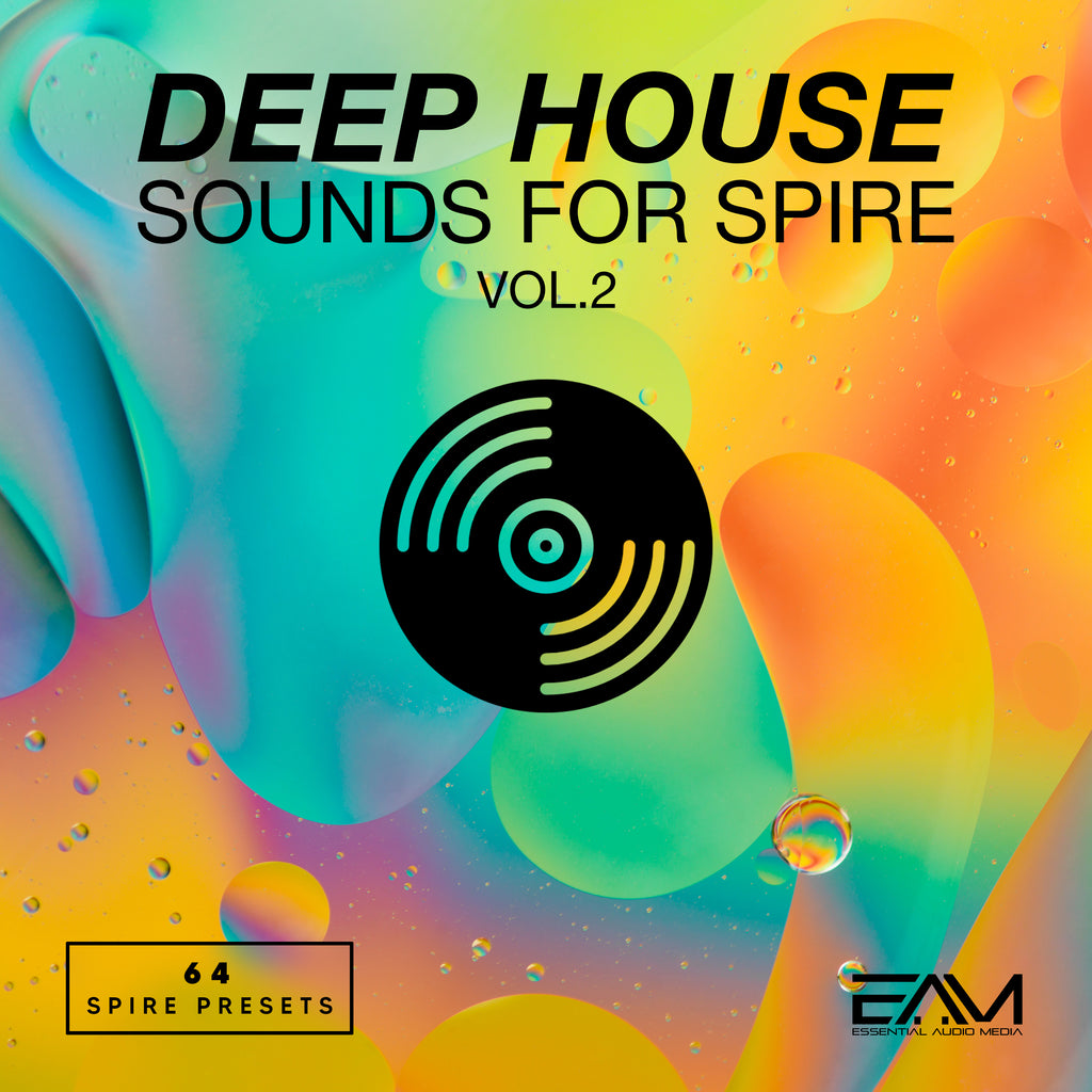 Deep House Sounds For Spire Vol.2